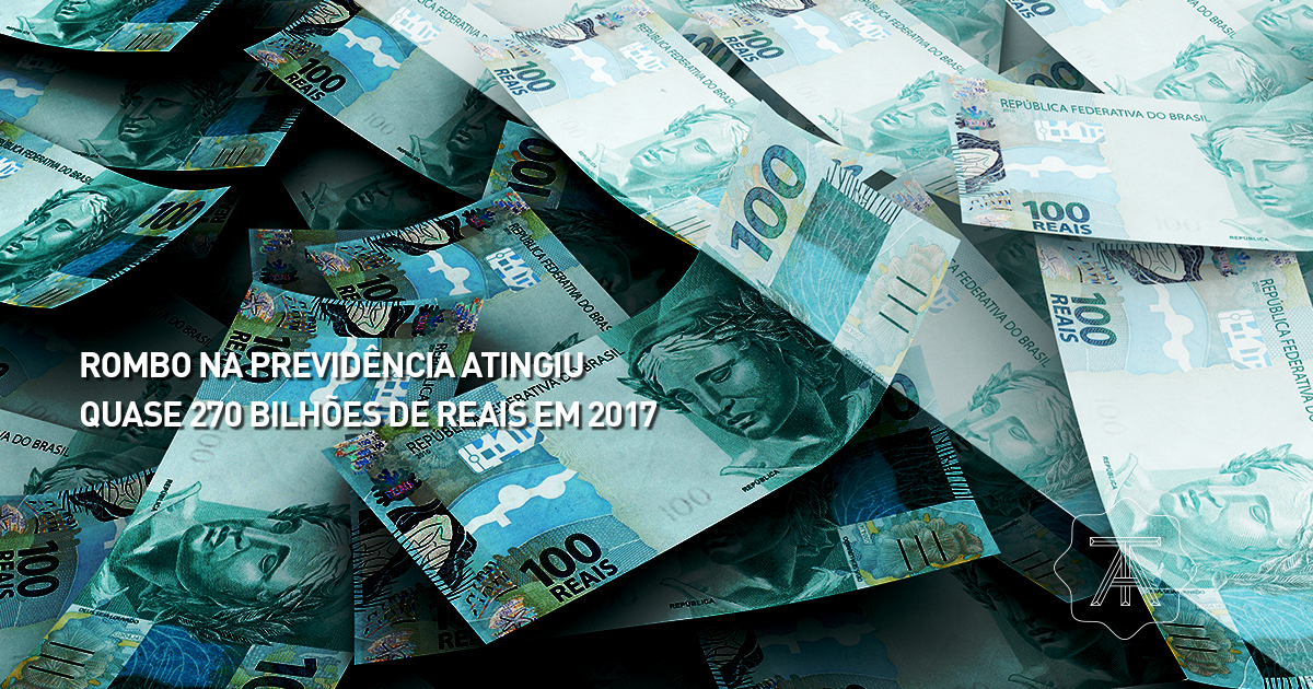 Rombo na previdência atingiu quase 270 bilhões de reais em 2017